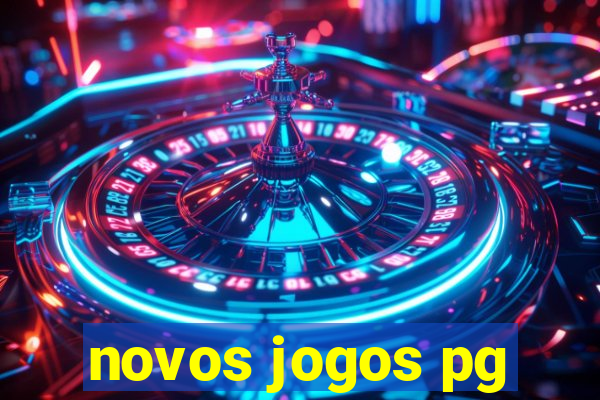 novos jogos pg